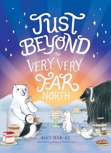 Just Beyond the Very Very Far North book