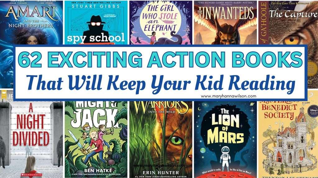 Exciting Action Books for Kids that will keep them reading.